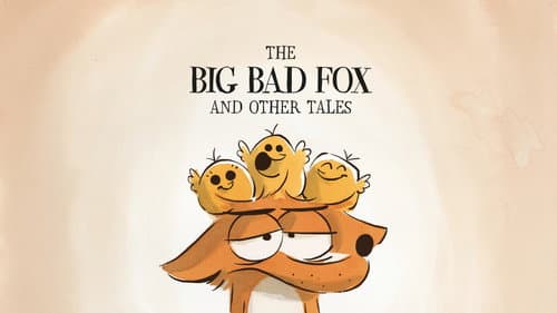 The Big Bad Fox and Other Tales still