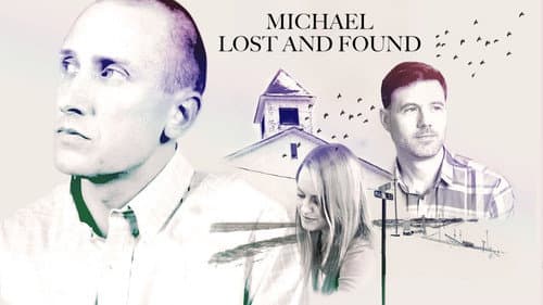 Michael Lost and Found still