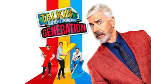 Talkin' 'Bout Your Generation still