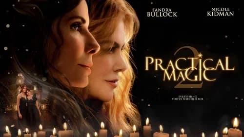 Practical Magic 2 still
