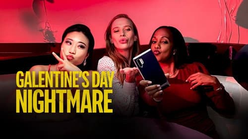 Galentine's Day Nightmare still