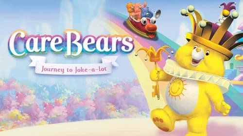 Care Bears: Journey to Joke-a-Lot still