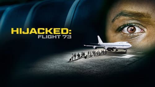Hijacked: Flight 73 still