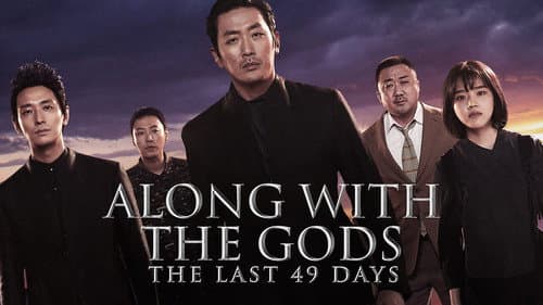 Along with the Gods: The Last 49 Days still