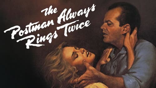 The Postman Always Rings Twice still