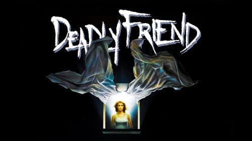 Deadly Friend still