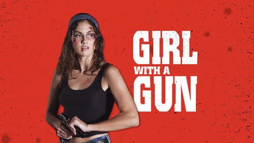 Girl With a Gun still