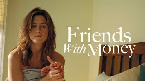 Friends with Money still