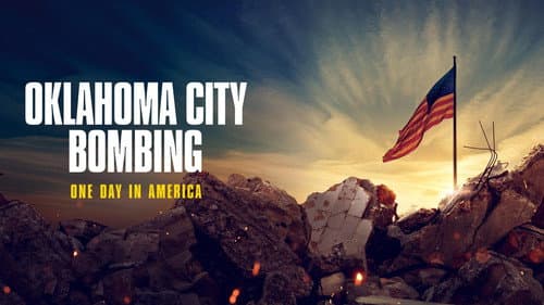 Oklahoma City Bombing: One Day in America still