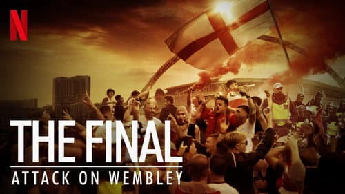 The Final: Attack on Wembley still