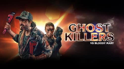 Ghost Killers vs. Bloody Mary still