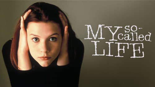 My So-Called Life still
