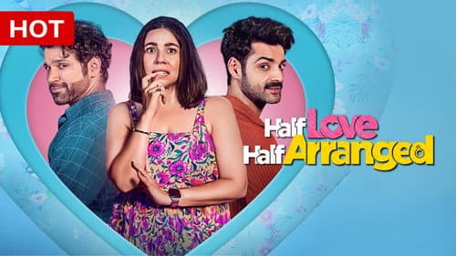 Half Love Half Arranged still