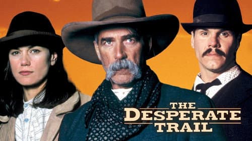 The Desperate Trail still