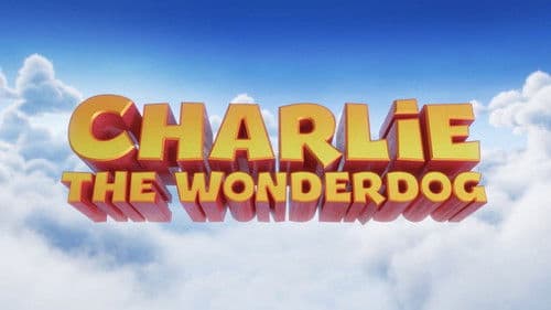 Charlie the Wonderdog still