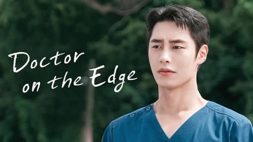 Doctor on the Edge still