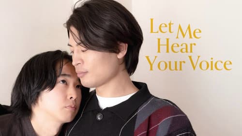 Let Me Hear Your Voice still