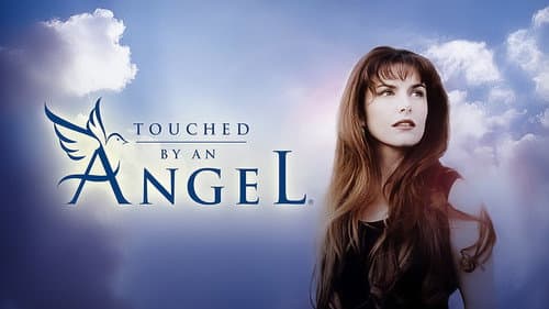 Touched by an Angel still