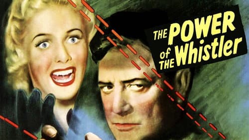 The Power of the Whistler still