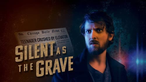 Silent as the Grave still