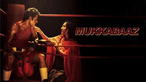 Mukkabaaz still