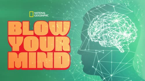 Blow Your Mind still