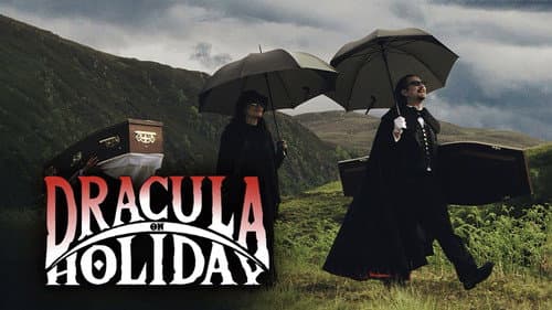 Dracula on Holiday still