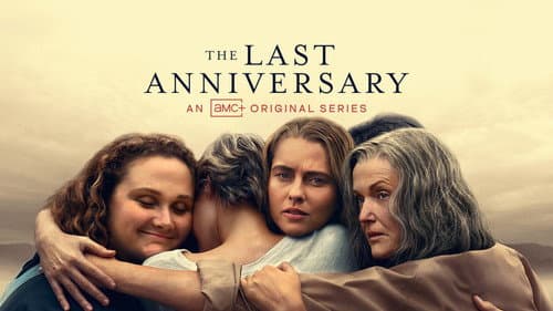 The Last Anniversary still