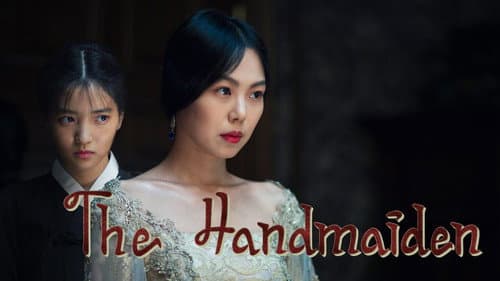 The Handmaiden still