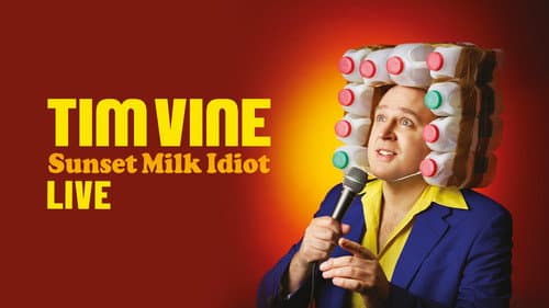 Tim Vine: Sunset Milk Idiot still