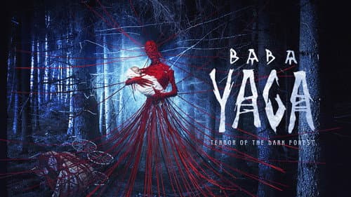 Baba Yaga: Terror of the Dark Forest still