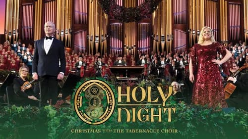 O Holy Night: Christmas with The Tabernacle Choir still