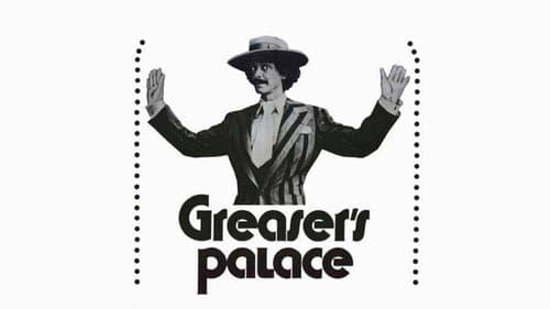 Greaser's Palace still