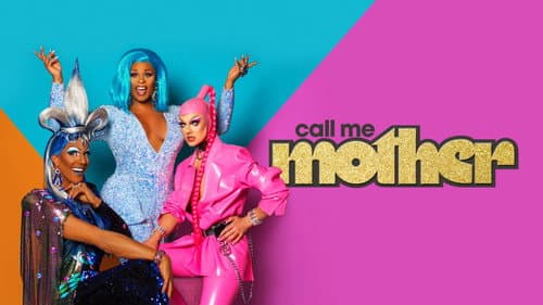 Call Me Mother still