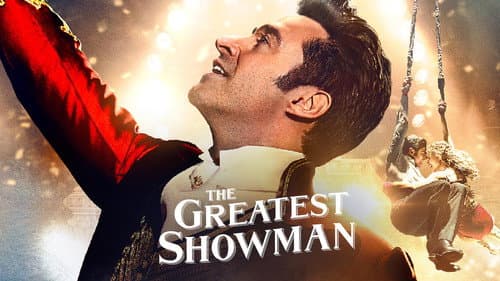 The Greatest Showman still
