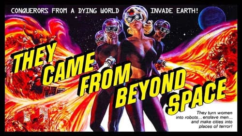 They Came from Beyond Space still