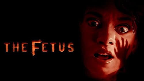 The Fetus still