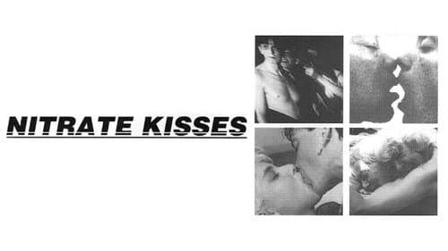 Nitrate Kisses still