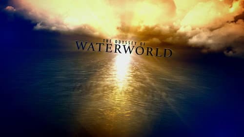Maelstrom: The Odyssey of Waterworld still