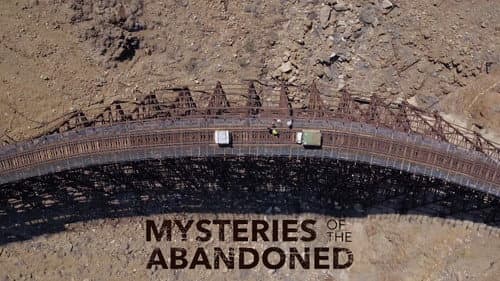 Mysteries of the Abandoned still