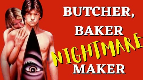 Butcher, Baker, Nightmare Maker still