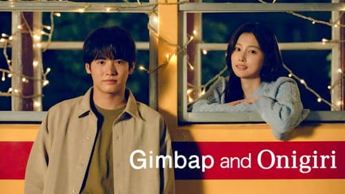 Gimbap and Onigiri still