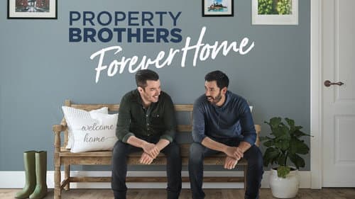 Property Brothers: Forever Home still