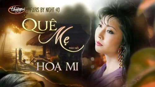 Paris By Night 40: Mẹ still