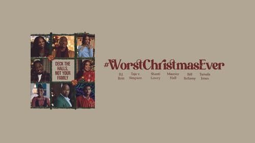 #WorstChristmasEver still