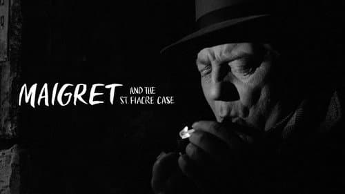 Maigret and the St. Fiacre Case still