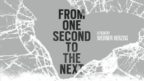 From One Second to the Next still