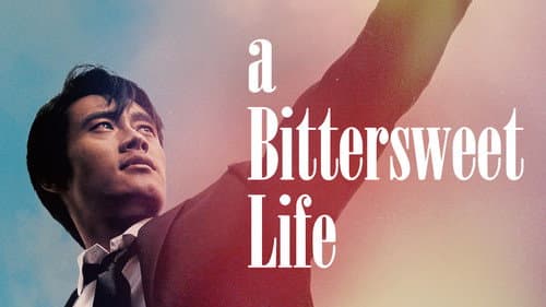 A Bittersweet Life still
