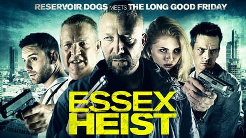 Essex Heist still
