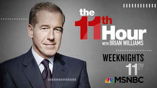 The 11th Hour with Brian Williams still